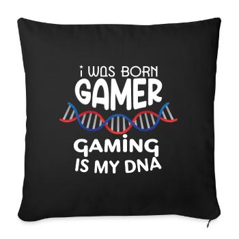 Gamer DNA: Born to Game - Sofa pillowcase 17,3'' x 17,3'' (45 x 45 cm) - black - Front