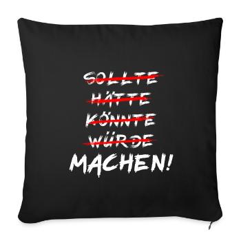 EInfach Machen Motivation - Sofakissenbezug 45 x 45 cm - Schwarz - Vorne