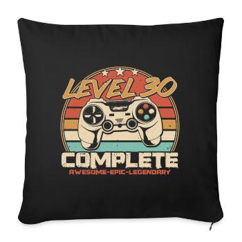 30th Birthday Gamer Level 30 Unlocked - Sofa pillowcase 17,3'' x 17,3'' (45 x 45 cm) - black - Front