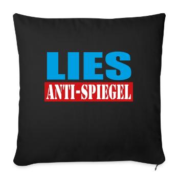 Lies Anti Spiegel - Sofakissenbezug 45 x 45 cm - Schwarz - Vorne