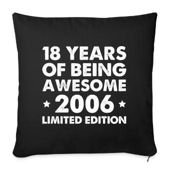 18 ans d’être génial 2006 Édition limitée - Housse de coussin décorative 45 x 45 cm - noir - Devant