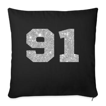Number 91 Silver Glitter - 91st Birthday - Sofa pillowcase 17,3'' x 17,3'' (45 x 45 cm) - black - Front