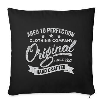 Original 1952 Vintage Retro 1952 Birthday 1952 - Sofa pillowcase 17,3'' x 17,3'' (45 x 45 cm) - black - Front