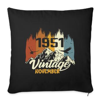 74th Birthday - Legendary since November 1951 - Sofa pillowcase 17,3'' x 17,3'' (45 x 45 cm) - black - Front