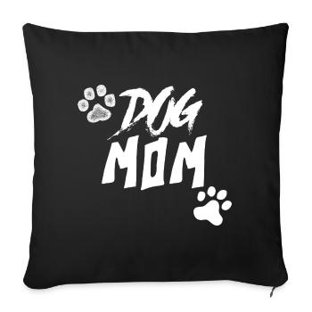 Dog mom. Maman d'un chien. - Housse de coussin décorative 45 x 45 cm - noir - Devant