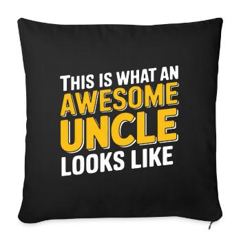 This Is What An Awesome Uncle Looks Like - Sofa pillowcase 17,3'' x 17,3'' (45 x 45 cm) - black - Front