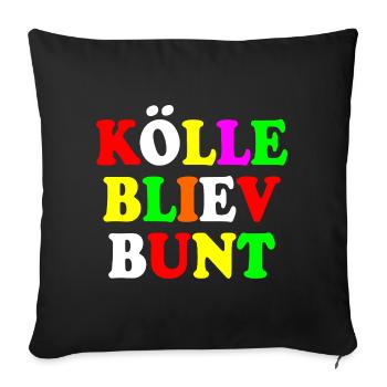 kölle bliev bunt - Sofakissenbezug 45 x 45 cm - Schwarz - Vorne