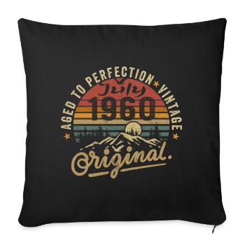 July 1960 July 1960 Birthday July 1960 - Sofa pillowcase 17,3'' x 17,3'' (45 x 45 cm) - black - Front
