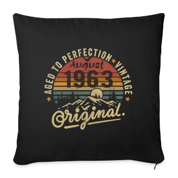 Birthday 1963 Vintage August 1963 Gift 1963 - Sofa pillowcase 17,3'' x 17,3'' (45 x 45 cm) - black - Front