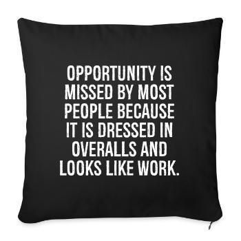 opportunity is missed by most people because it - Sofa pillowcase 17,3'' x 17,3'' (45 x 45 cm) - black - Front