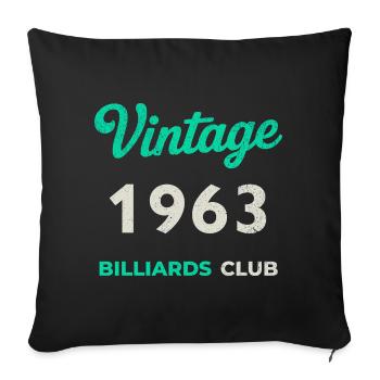 Vintage 1963 – Billiards Club Retro Birth Year - Sofa pillowcase 17,3'' x 17,3'' (45 x 45 cm) - black - Front