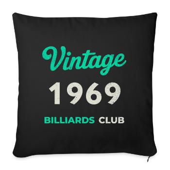 Vintage 1969 – Billiards Club Retro Birth Year - Sofa pillowcase 17,3'' x 17,3'' (45 x 45 cm) - black - Front