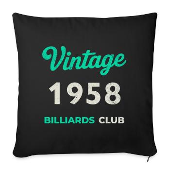Vintage 1958 – Billiards Club Retro Birth Year - Sofa pillowcase 17,3'' x 17,3'' (45 x 45 cm) - black - Front