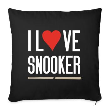 I Love Snooker - Sofa pillowcase 17,3'' x 17,3'' (45 x 45 cm) - black - Front