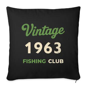Vintage 1963 – Fishing Club Retro Birth Year - Sofa pillowcase 17,3'' x 17,3'' (45 x 45 cm) - black - Front