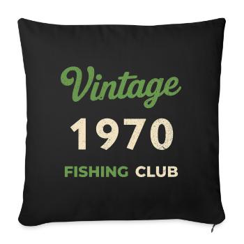 Vintage 1970 – Fishing Club Retro Birth Year - Sofa pillowcase 17,3'' x 17,3'' (45 x 45 cm) - black - Front