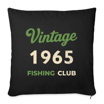 Vintage 1965 – Fishing Club Retro Birth Year - Sofa pillowcase 17,3'' x 17,3'' (45 x 45 cm) - black - Front