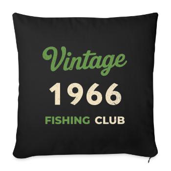 Vintage 1966 – Fishing Club Retro Birth Year - Sofa pillowcase 17,3'' x 17,3'' (45 x 45 cm) - black - Front