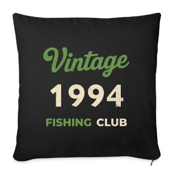 Vintage 1994 – Fishing Club Retro Birth Year - Sofa pillowcase 17,3'' x 17,3'' (45 x 45 cm) - black - Front