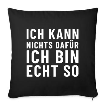 Je n’y peux rien, je suis vraiment comme ça - Housse de coussin décorative 45 x 45 cm - noir - Devant