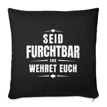 Be Terrible and Defend Yourself - Bible Verse Remix - Sofa pillowcase 17,3'' x 17,3'' (45 x 45 cm) - black - Front