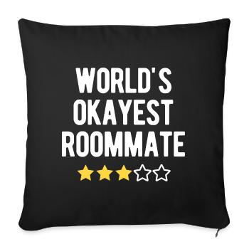 World’s Okayest Roommate 3 Star Humor - Sofa pillowcase 17,3'' x 17,3'' (45 x 45 cm) - black - Front