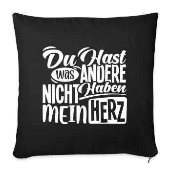 Tu as ce que les autres n’ont pas, mon cœur - Housse de coussin décorative 45 x 45 cm - noir - Devant
