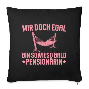 Pension. Je serai bientôt retraité de toute façon - Housse de coussin décorative 45 x 45 cm - noir - Devant