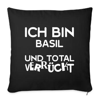 Basil als Verrueckt - Sofakissenbezug 45 x 45 cm - Schwarz - Vorne