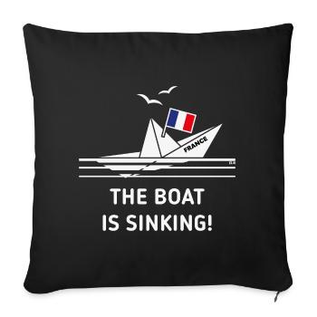 Das Boot sinkt! (Frankreich / NEG) - Sofakissenbezug 45 x 45 cm - Schwarz - Vorne