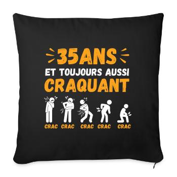 35 Ans Toujours Aussi Craquant Humour Crac - Housse de coussin décorative 45 x 45 cm - noir - Devant