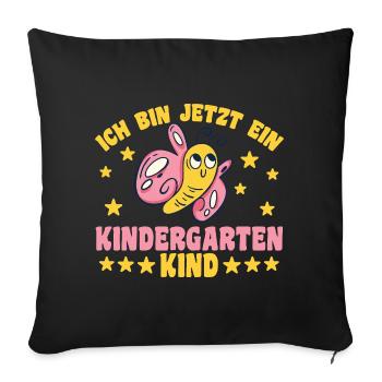  Kindergarten Schmetterling Ich bin jetzt ein - Sofakissenbezug 45 x 45 cm - Schwarz - Vorne