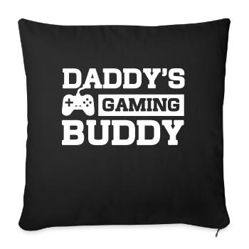 Daddys Gaming Buddy - Sofakissenbezug 45 x 45 cm - Schwarz - Vorne