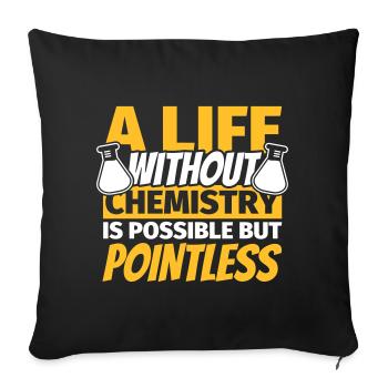 Chemist Gifts Chemistry Teacher Chemistry Nerd - Sofa pillowcase 17,3'' x 17,3'' (45 x 45 cm) - black - Front