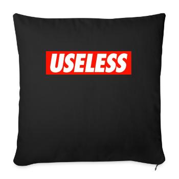 Useless - Sofa pillowcase 17,3'' x 17,3'' (45 x 45 cm) - black - Front