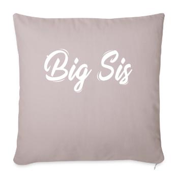 Big Sis - Sofa pillowcase 17,3'' x 17,3'' (45 x 45 cm) - light taupe - Front