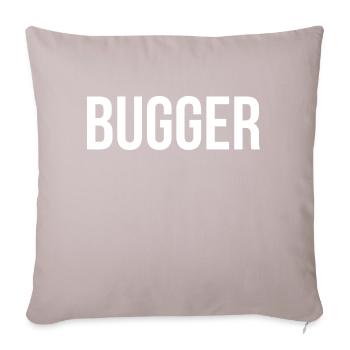 Bugger lustig - Sofakissenbezug 45 x 45 cm - helles Taupe - Vorne
