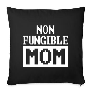NFT Art Cypto Mother Quote Non Fungible Mom - Sofa pillowcase 17,3'' x 17,3'' (45 x 45 cm) - black - Front