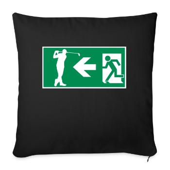 Notausgang zum golfplatz Golf Hobby Design - Sofakissenbezug 45 x 45 cm - Schwarz - Vorne