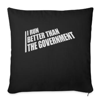 run better than government - Sofa pillowcase 17,3'' x 17,3'' (45 x 45 cm) - black - Front