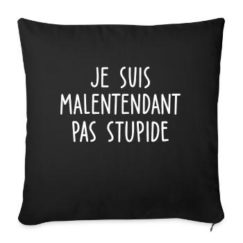 je suis malentendant pas stupide - Housse de coussin décorative 45 x 45 cm - noir - Devant