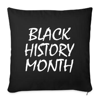Black history month - Sofa pillowcase 17,3'' x 17,3'' (45 x 45 cm) - black - Front