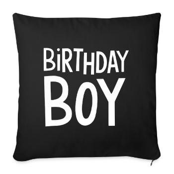 Birthday Boy - Sofa pillowcase 17,3'' x 17,3'' (45 x 45 cm) - black - Front