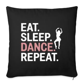 Manger dormir Danse Répéter - Housse de coussin décorative 45 x 45 cm - noir - Devant