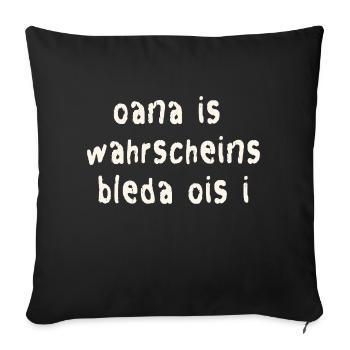 Funny Bavarian saying - Sofa pillowcase 17,3'' x 17,3'' (45 x 45 cm) - black - Front