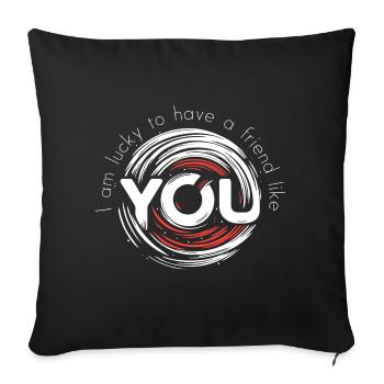J’ai de la chance d’avoir un ami comme toi (sombre) - Housse de coussin décorative 45 x 45 cm - noir - Devant