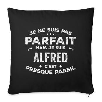 Alfred A first name, a story, a personality - Sofa pillowcase 17,3'' x 17,3'' (45 x 45 cm) - black - Front