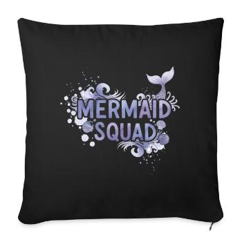 Mermaid Squad Sirène Océan Cadeau Drôle - Housse de coussin décorative 45 x 45 cm - noir - Devant