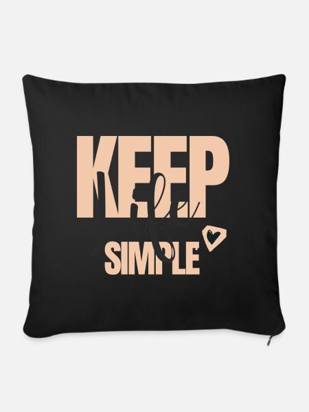 Keep Life Simple Schriftzug - Sofakissenbezug 45 x 45 cm - Schwarz