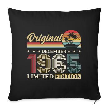 60. Geburtstag Original Dezember Jahrgang 1965 - Sofakissenbezug 45 x 45 cm - Schwarz - Vorne